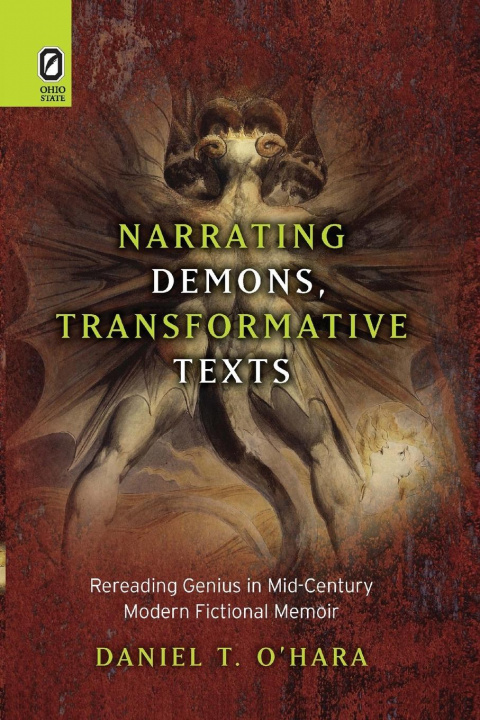 Knjiga Narrating Demons, Transformative Texts Daniel T. O'Hara