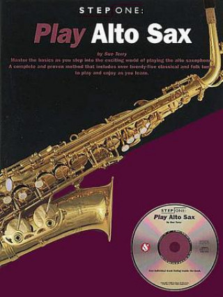Książka Play Alto Sax [With CD] 