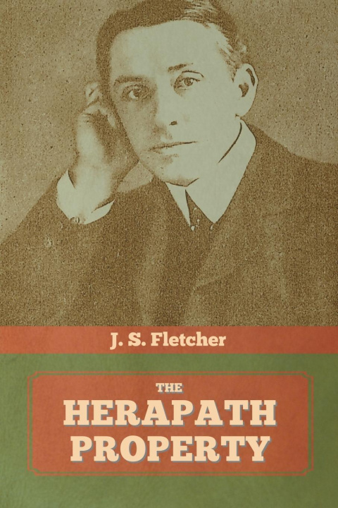 Knjiga Herapath Property J. S. Fletcher