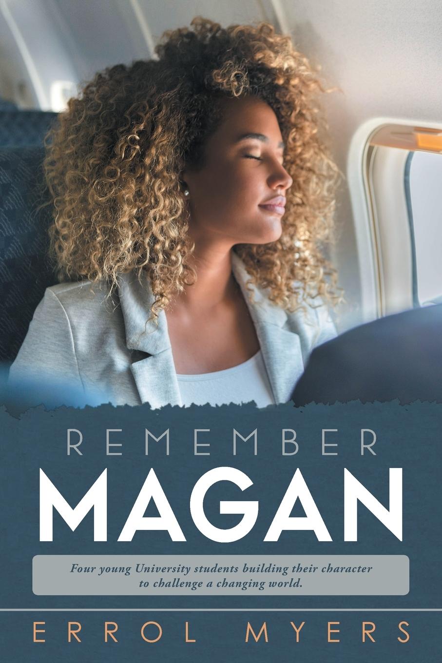 Knjiga Remember Magan - Revised Edition Errol E. Myers