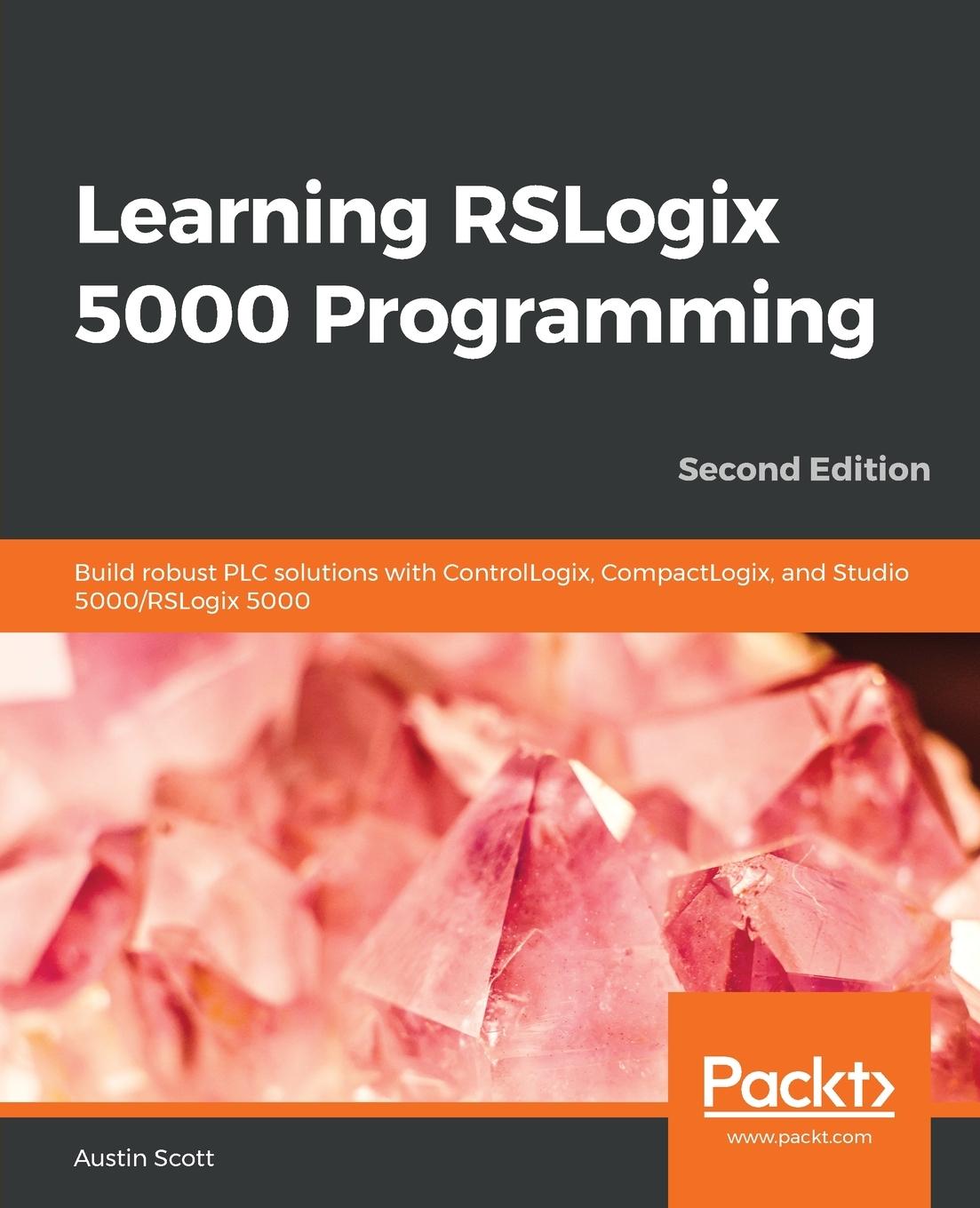 Книга Learning RSLogix 5000 Programming 
