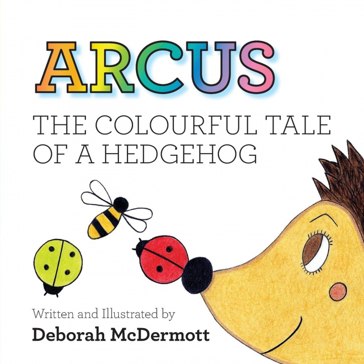 Knjiga Arcus Deborah McDermott