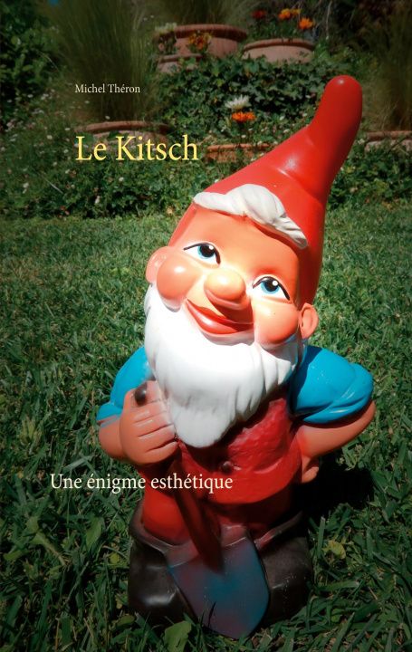 Knjiga Kitsch Michel Théron