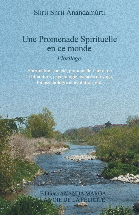 Könyv Promenade spirituelle en ce monde Prabhat Ranjan Sarkar