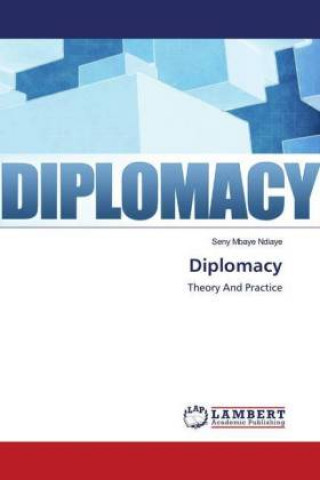 Knjiga Diplomacy Seny Mbaye Ndiaye