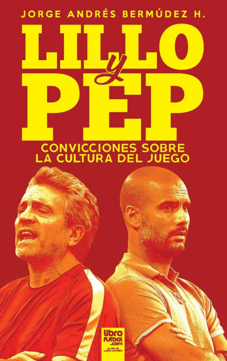 Knjiga Lillo Y Pep LIBROFUTBOL. com