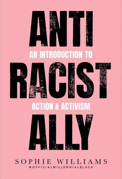 Книга Anti-Racist Ally Sophie Williams