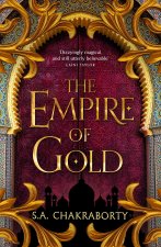 Carte Empire of Gold S. A. Chakraborty