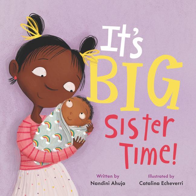 Książka It's Big Sister Time! Nandini Ahuja