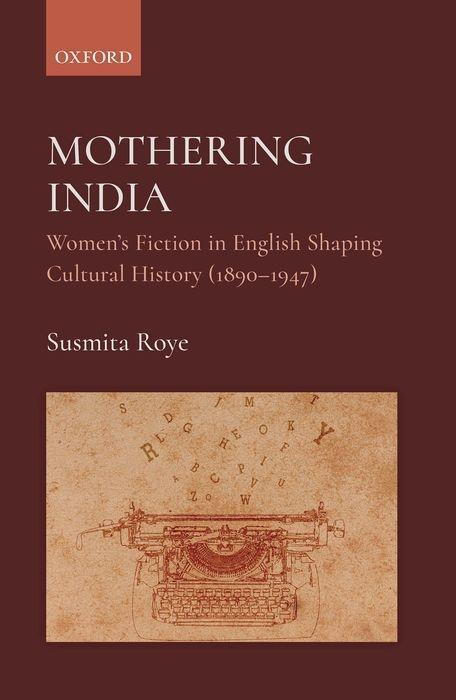 Książka Mothering India Roye