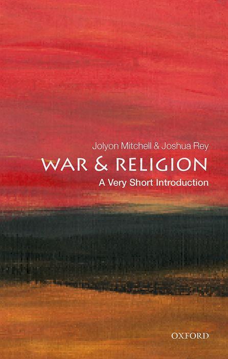 Kniha War and Religion: A Very Short Introduction Mitchell