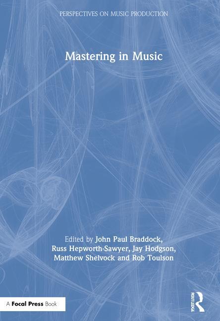 Boek Mastering in Music Jay Hodgson