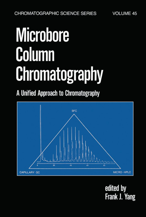 Livro Microbore Column Chromatography F. J. Yang