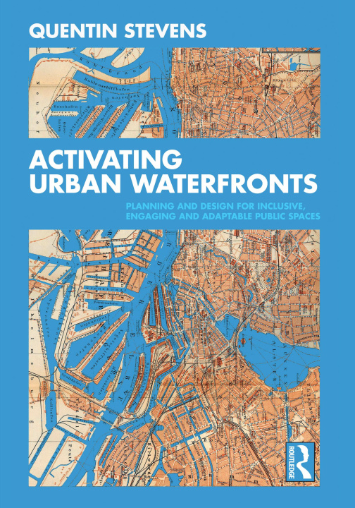 Buch Activating Urban Waterfronts Stevens