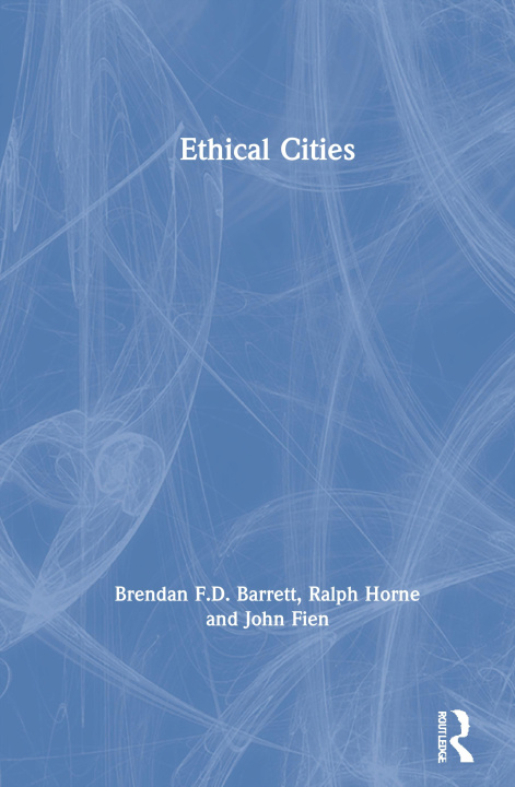 Book Ethical Cities Brendan Barrett