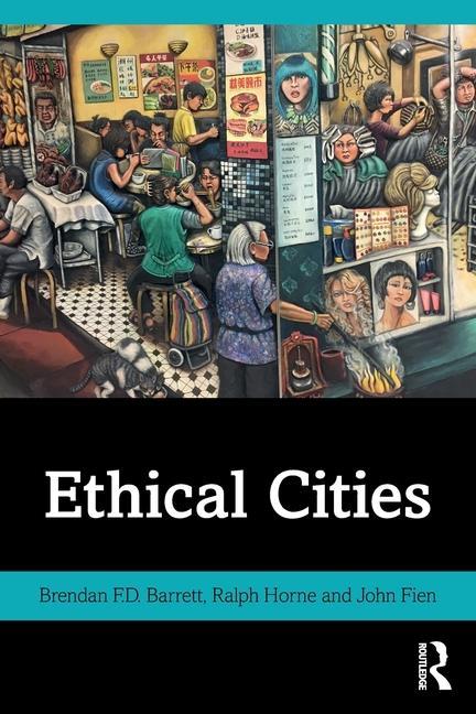 Book Ethical Cities Brendan Barrett