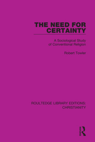 Knjiga Need for Certainty Robert Towler