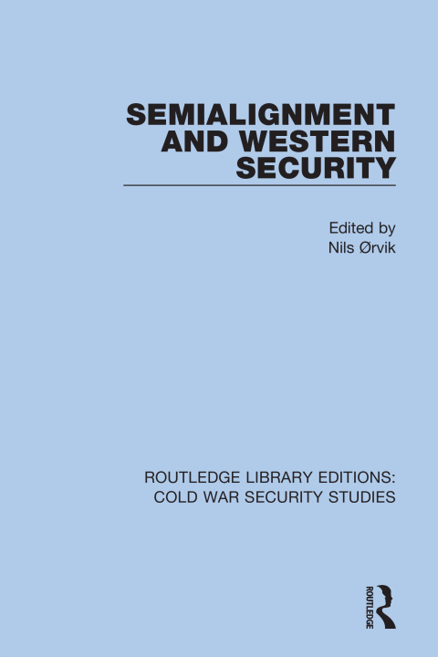 Kniha Semialignment and Western Security 