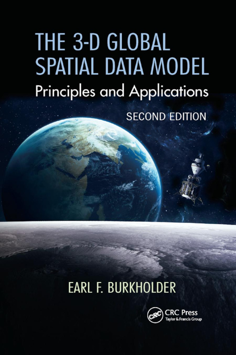 Knjiga 3-D Global Spatial Data Model Earl F. Burkholder