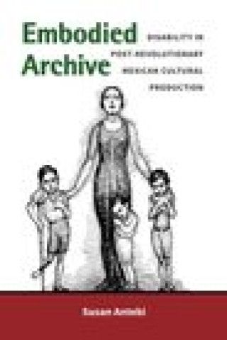 Book Embodied Archive Susan Antebi