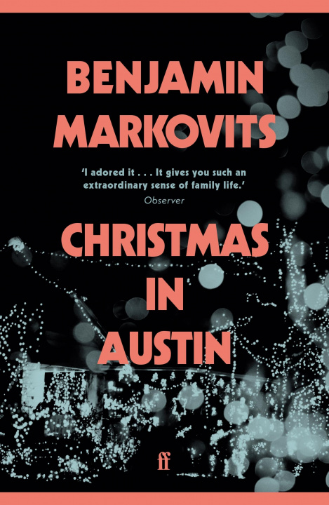 Kniha Christmas in Austin Benjamin Markovits