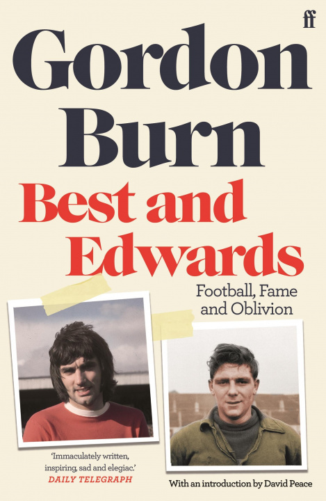 Kniha Best and Edwards Gordon Burn