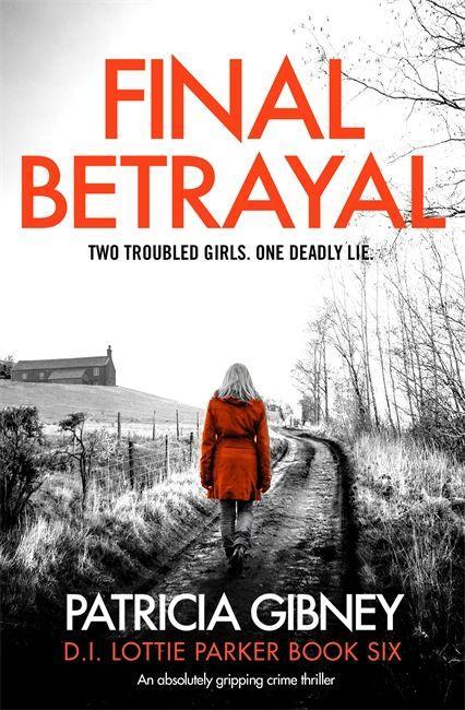 Kniha Final Betrayal PATRICIA GIBNEY