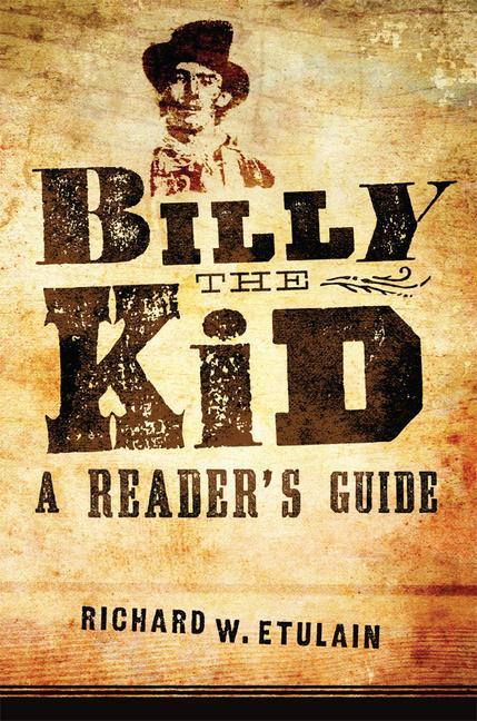 Książka Billy the Kid Richard W. Etulain