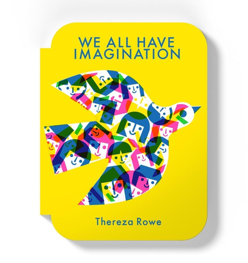 Carte We all have imagination Thereza Rowe