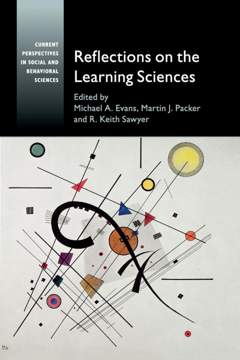 Knjiga Reflections on the Learning Sciences EDITED BY MICHAEL A.