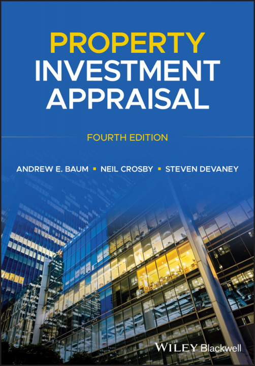 Kniha Property Investment Appraisal, 4th Edition Andrew E. Baum