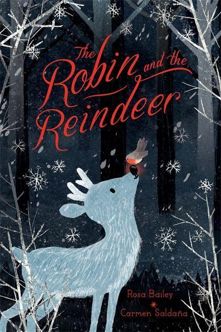 Book Robin and the Reindeer Rosa Bailey