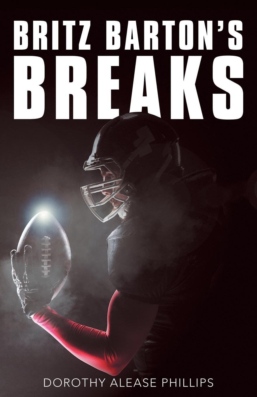 Book Britz Barton's Breaks Phillips Dorothy Alease Phillips