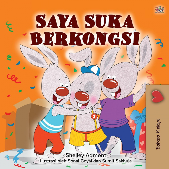Kniha I Love to Share (Malay Children's Book) Kidkiddos Books