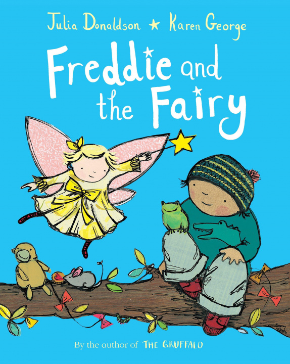 Kniha Freddie and the Fairy Julia Donaldson