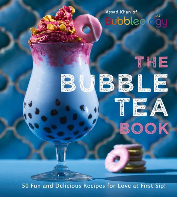 Книга Bubble Tea Book Assad Khan