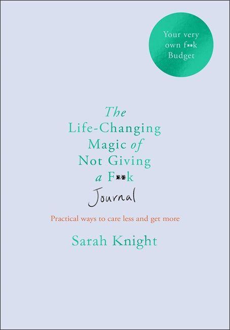 Carte Life-changing Magic of Not Giving a F**k Journal Sarah Knight