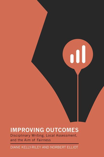 Knjiga Improving Outcomes Norbert Elliot