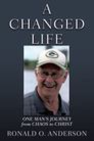 Knjiga Changed Life Anderson Ronald  O. Anderson