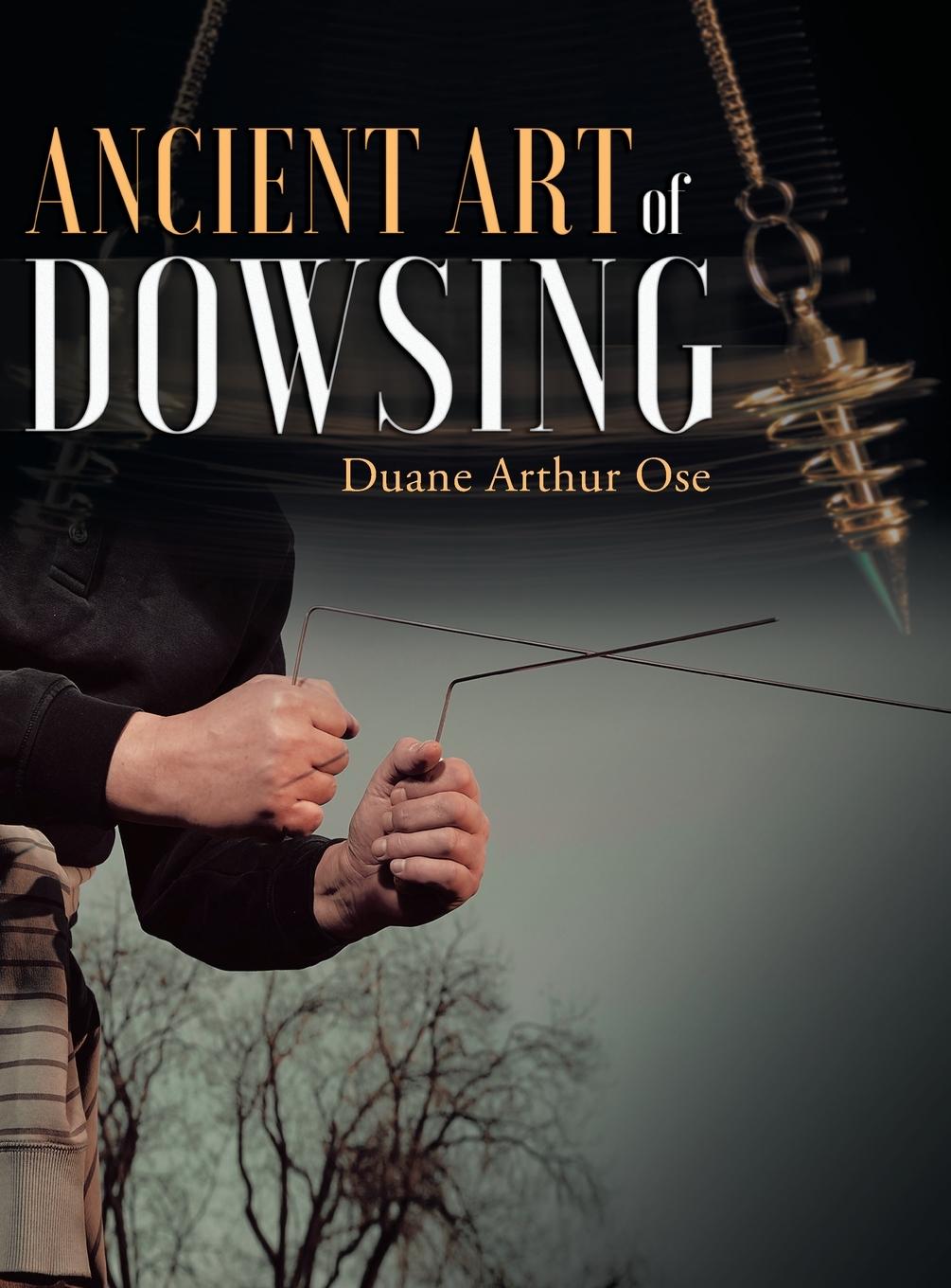 Könyv Ancient Art of Dowsing 