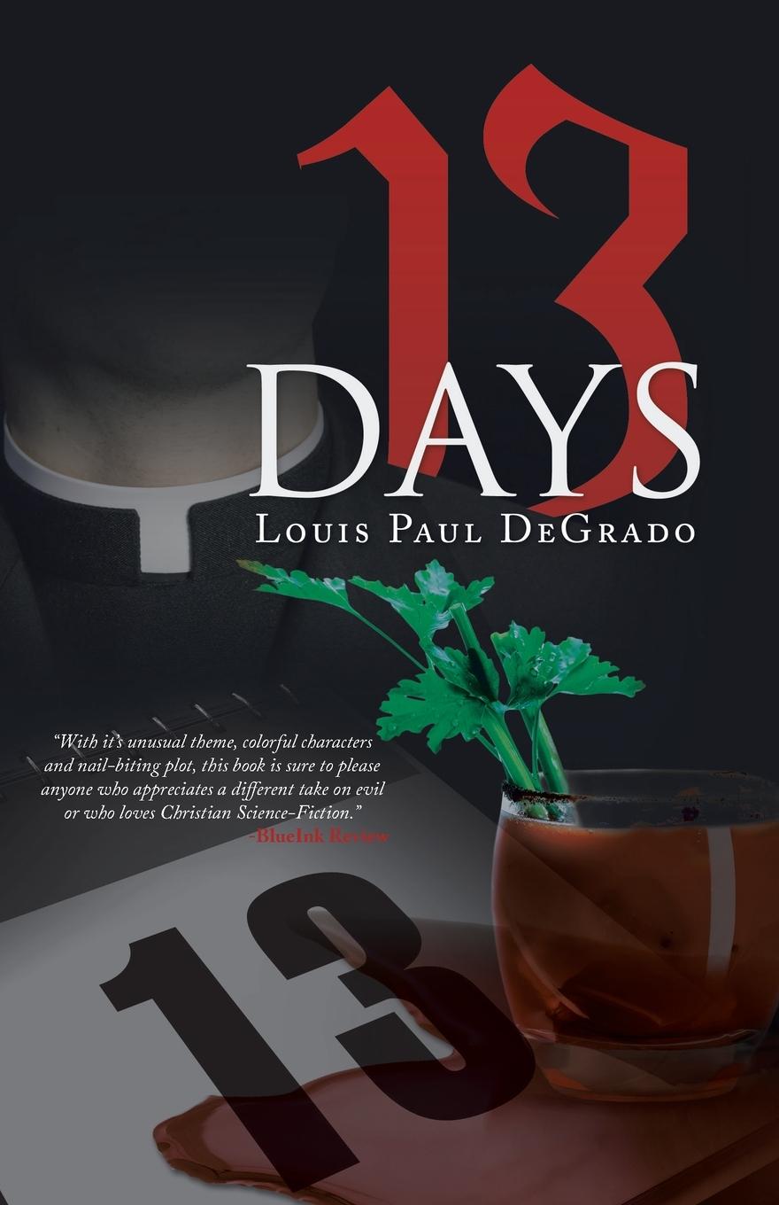 Βιβλίο 13 Days DeGrado Louis Paul DeGrado