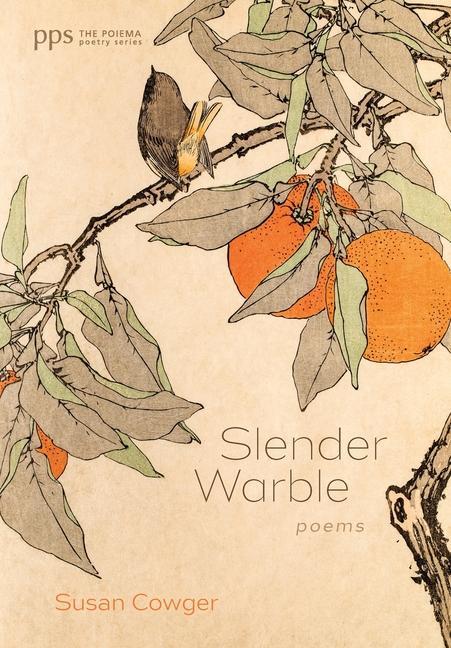 Knjiga Slender Warble Susan Cowger