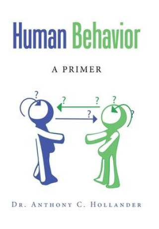 Knjiga Human Behavior Hollander Dr. Anthony C. Hollander
