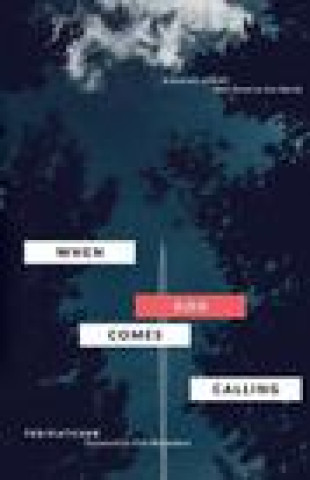 Knjiga When God Comes Calling (Third Edition) Fletcher Ted Fletcher