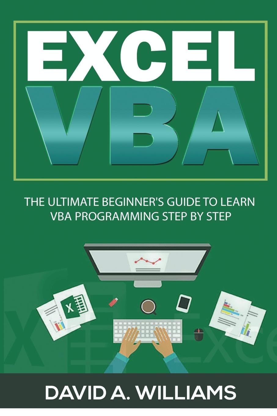 Книга Excel VBA A. Williams David A. Williams