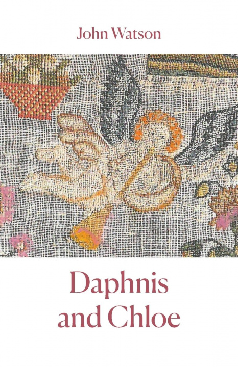 Kniha Daphnis and Chloe Watson John Watson