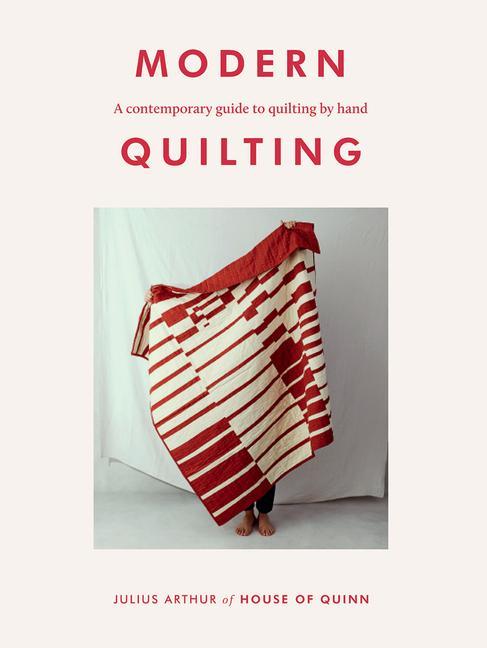 Książka Modern Quilting ARTHUR  JULIUS