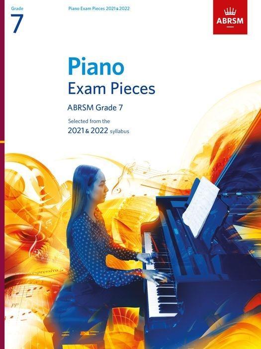 Tlačovina Piano Exam Pieces 2021 & 2022, ABRSM Grade 7 ABRSM