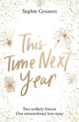 Книга This Time Next Year Sophie Cousens