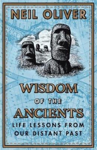 Kniha Wisdom of the Ancients Neil (Author) Oliver